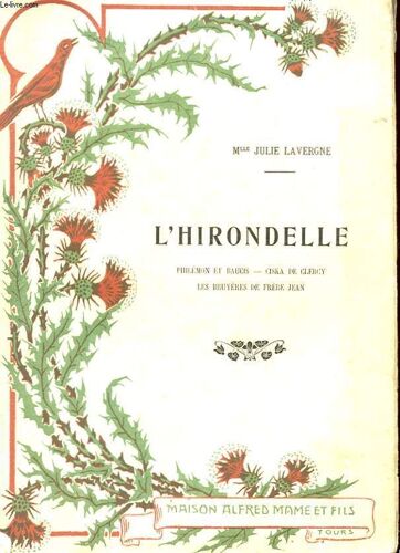 L'hirondelle : Philemon Et Baucis - Ciska De Clercy - Les Bruyeres De Frere Jean