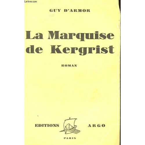 La Marquise De Kergrist