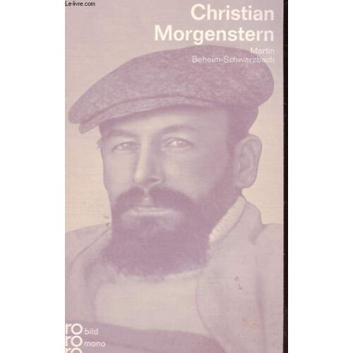 Christian Morgenstern In Selbstzeugnissen Und Bilddokumenten