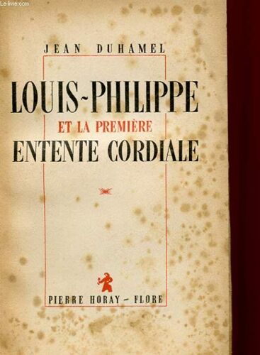 Louis-Philippe Et La Premier Entente Cordiale