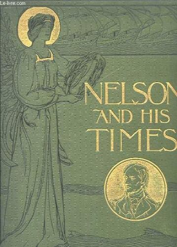 Nelson And His Times