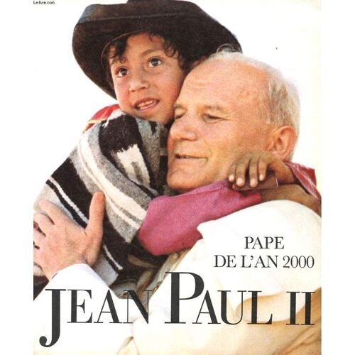 Jean Paul Ii - Pape De L'an 2000