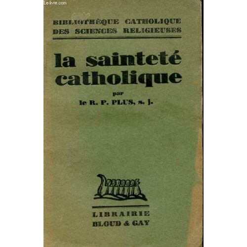La Saintete Catholique