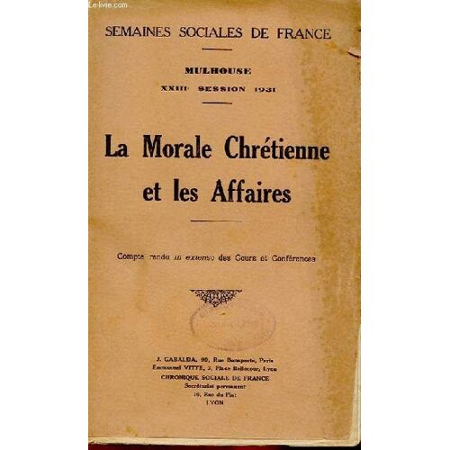 La Morale Chretienne Et Les Affaires
