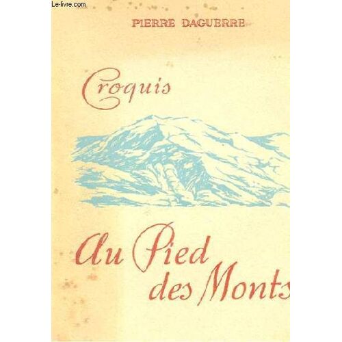 Croquis Au Pied Des Monts