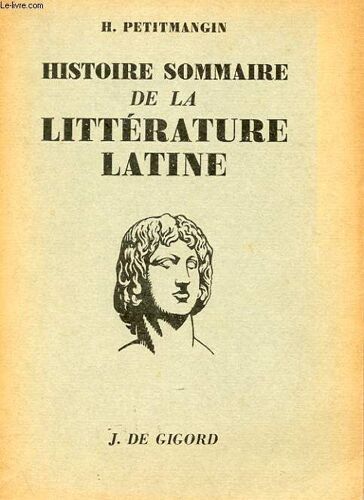 Histoire Sommaire De La Litterature Latine