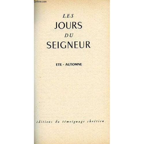 Les Jours Du Seigneurs -Ete-Automne