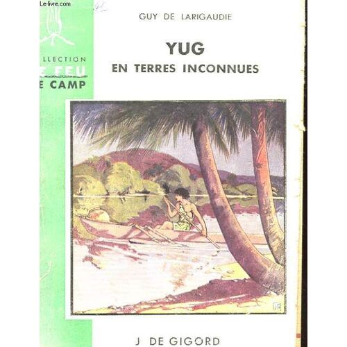 Yug En Terre Inconnues