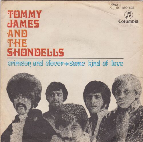 Crimson And Clover - Some Kind Of Love - Pressage Espagnol -