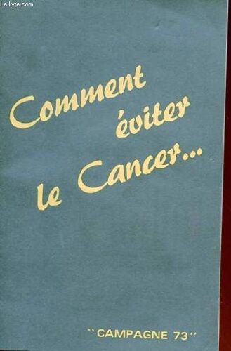Comment Eviter Le Cancer