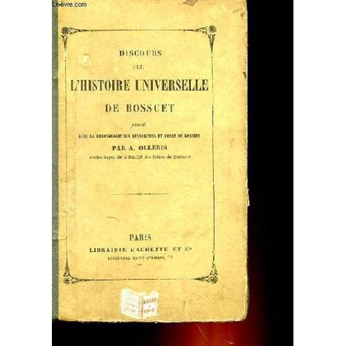 Discours Sur L'histoire Universelle De Bossuet