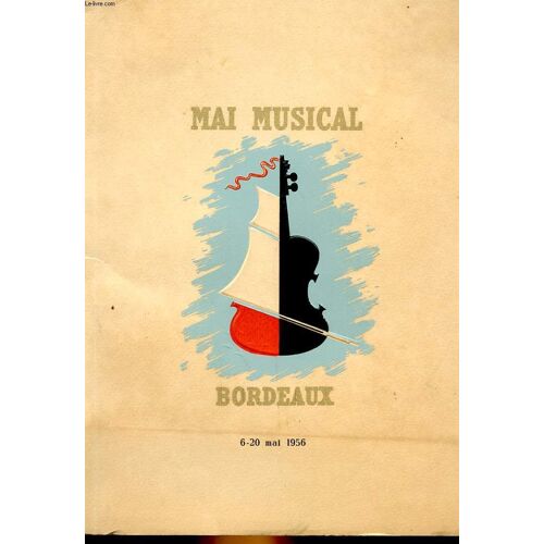 1 Programme - Mai Musical - Ville De Bordeaux - 7° Festival De Musique