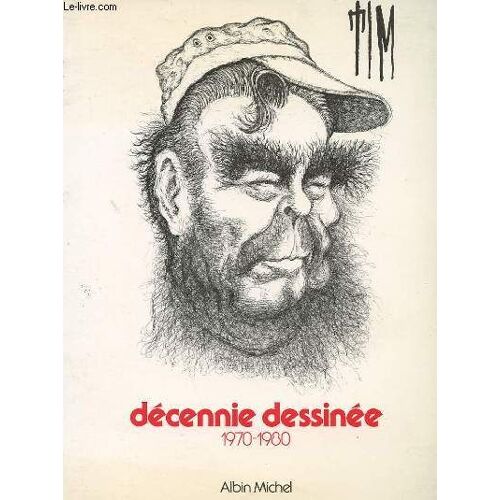 Decennie Dessinee 1970 - 1980