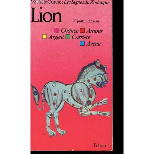Les Signes Du Zodiaque - Le Lion 23 Juillet 22 Aout