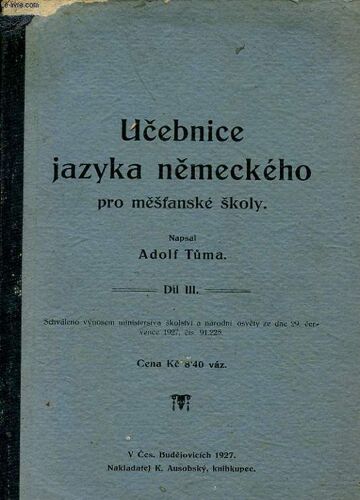 Ucebnice Jazyka Nemeckeho Pro Mesfanske Skoly - Dil 3