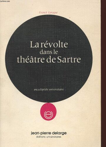 La Revolte Dans Le Theatre De Sartre Vue Par Un Homme Du Tiers Monde