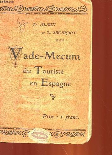 Petit Guide Francais-Espagnol - 1° Lecons De Conversation Usuelle