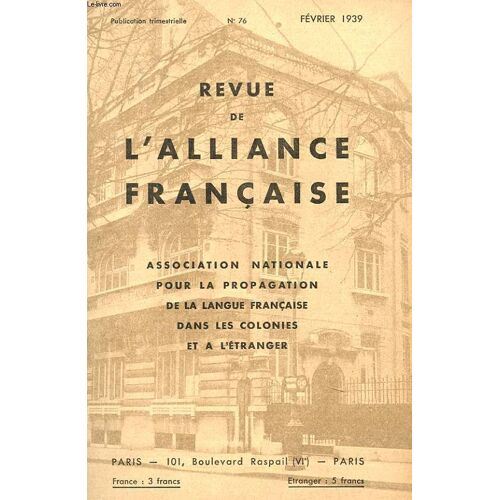 Revue De L'aliance Francaise - N°76