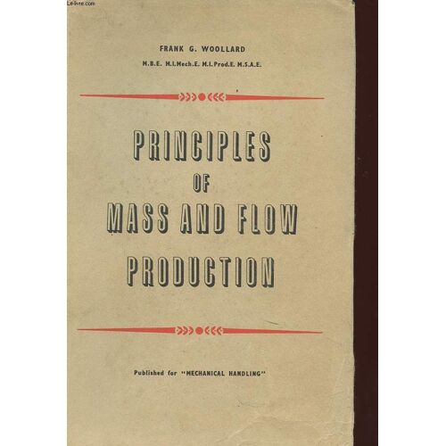 Principles Of Mass And Flow Production