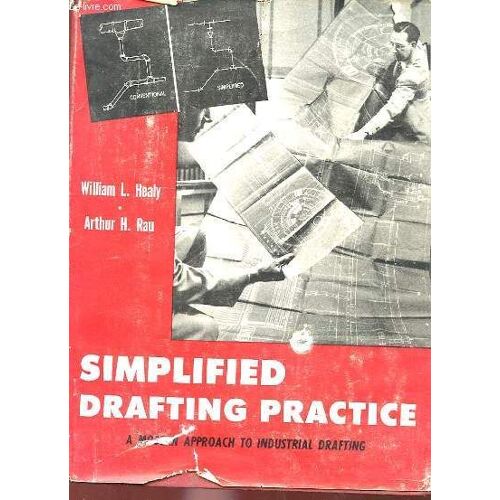 Simplified Drafting Practice - A Modern Approach To Industrial Drafting