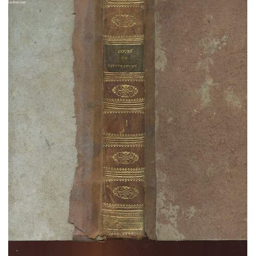 Lecon Francaises De Litterature Et De Morale - Tome 1