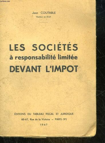 Les Societes A Responsabilite Limitee Devant L'impot