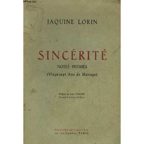 Sincerite - Notes Intimes - 27 Ans De Mariage