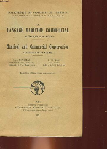 Le Langage Maritime Commercial En Francais Et En Anglais - Nautical And Commercial Conversation In French And In English