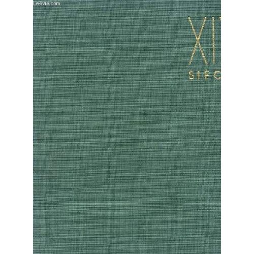 Les Grands Siecles De La Peinture - Le 19° Siecle Formes Et Couleurs Nouvelles De Goya A Gauguin