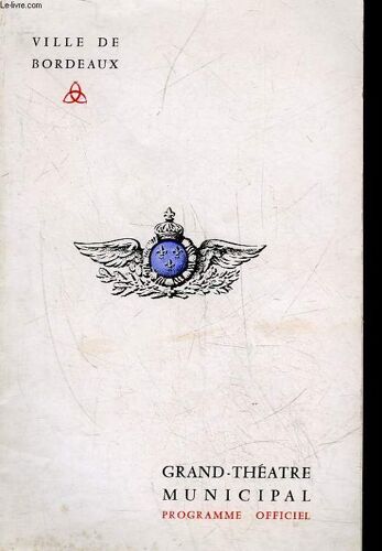 1 Programme - Grand-Theatre Municipal - Programme Officiel :
