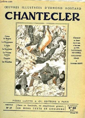 Oeuvres Illustrees D'edmond Rostand - Fascicule N° 47 - Chantecler