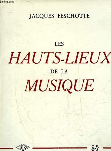 Les Hauts-Lieux De La Musique