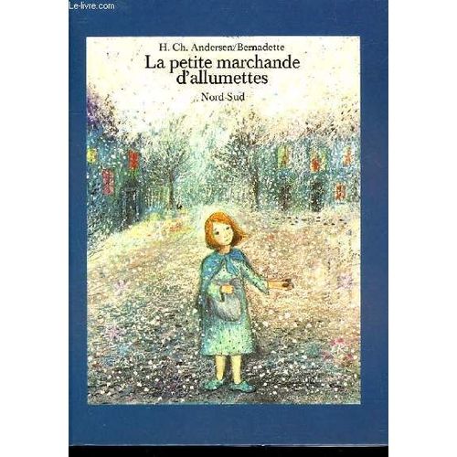 La Petite Marchande D'allumette