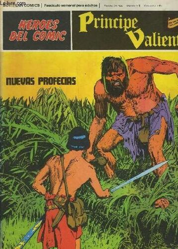 Heroes Del Comic - Principe Valiente - 17 - Nuevas Profecias