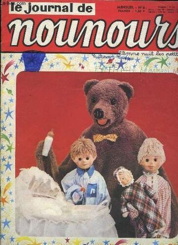 Le Journal De Nounours Bonne Nuit Les Petits - Mensuel N°8