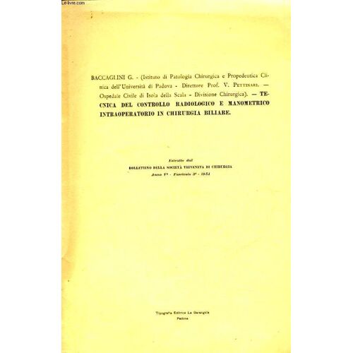 Estratto Dal Biolletino Della Societa Triveneta Di Chirurgia - Anno 5° - Fascicolo 3°