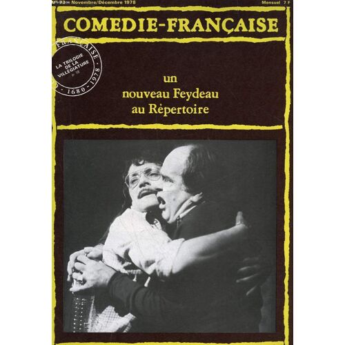 Comedie-Francaise - N° 73 - Un Nouveau Feydeau Au Repertoire