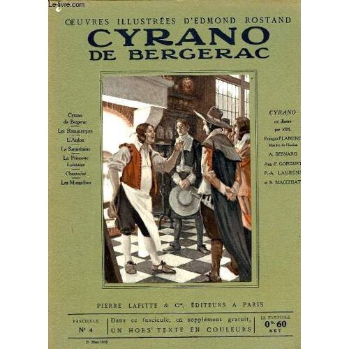 Oeuvres Illustrees D'edmond Rostand - Fascicule N° 4 - Cyrano De Bergerac