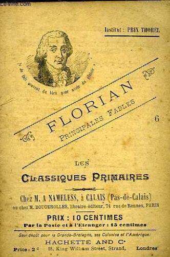Les Classiques Primaires - Extraits - Principales Fables : Le Chateau Des Cartes - La Mere L'enfant Et Les Sarigues - Le Linot - La Carpe Et Les Carpillons - Le Dervis, La Corneille Et Le ...