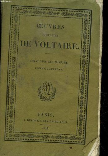 Oeuvres Completes De Voltaire - Tome 18 - Essai Sur Les Moeurs - Tome 4