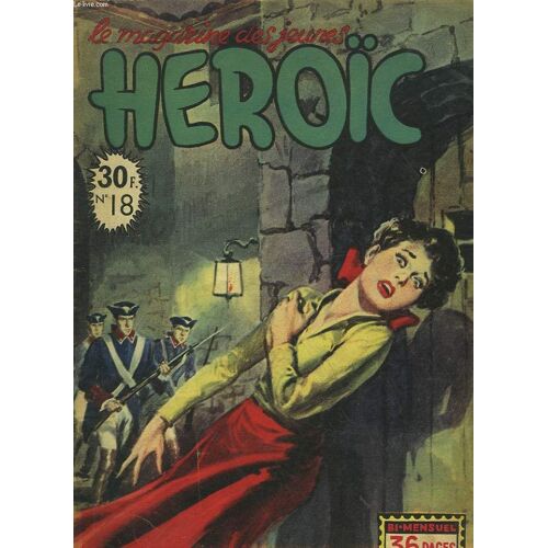 Le Magazine Des Jeunes Heroic - N°18