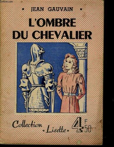 L'ombre Du Chevalier