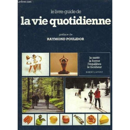 La Vie Quotidienne