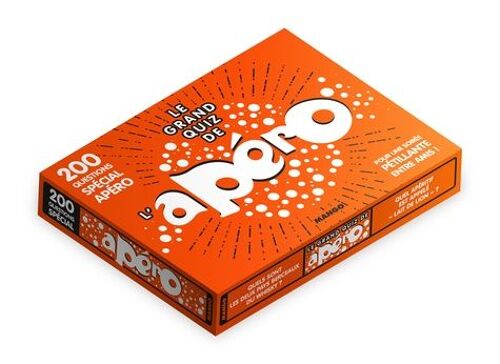 Le Grand Quiz De L'apéro - Pour Une Soirée Pétillante Entre Amis ! 200 Questions Spécial Apéro