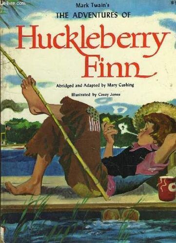 The Adventures Of Huckleberry Finn