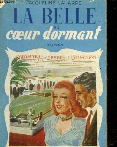 La Belle Au Coeur Dormant