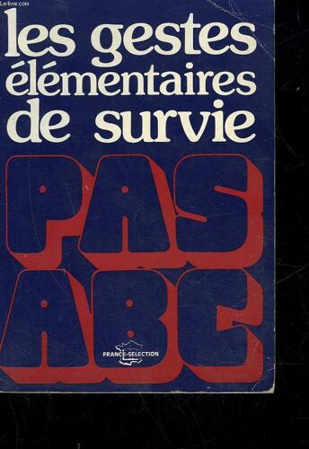 Les Gestes Elementaires De Survie