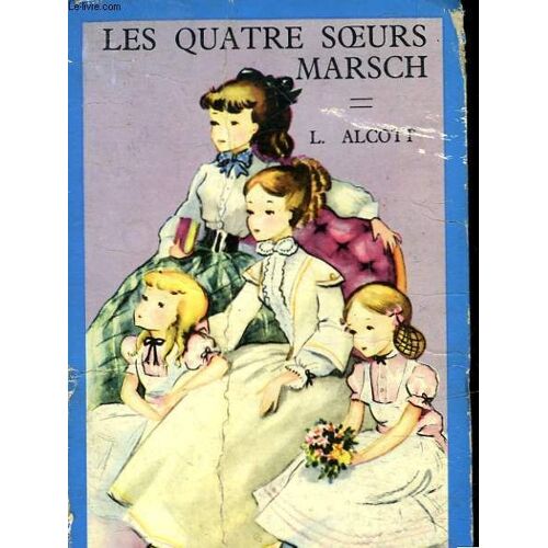 Les Quatre Soeurs Marsch