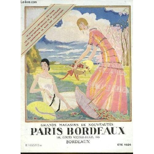 Grands Magasins De Nouveautes Paris Bordeaux - Catalogue Ete 1924