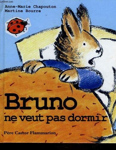 Bruno Ne Veut Pas Dormir